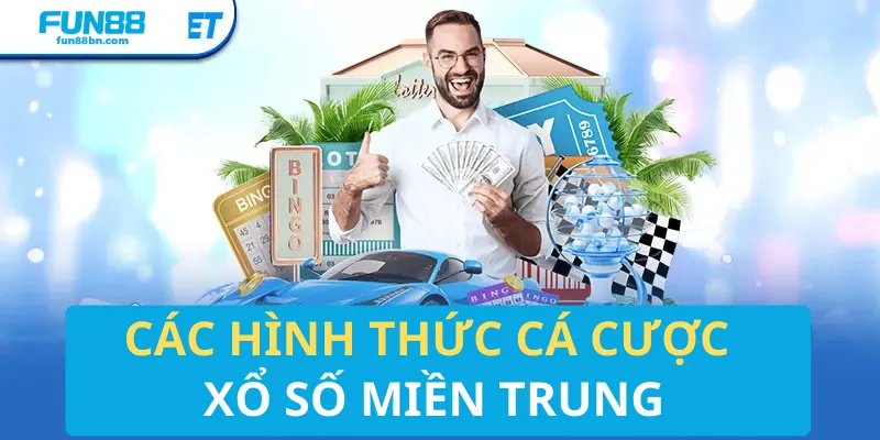 Các hình thức cá cược xổ số miền Trung